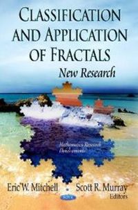 Cover image for Classification & Application of Fractals: New Research