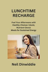 Cover image for Lunchtime Recharge