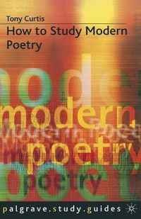 Cover image for How to Study Modern Poetry