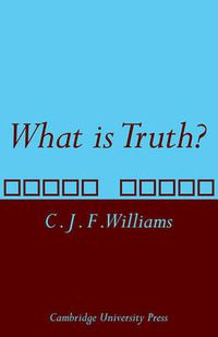 Cover image for What is Truth?