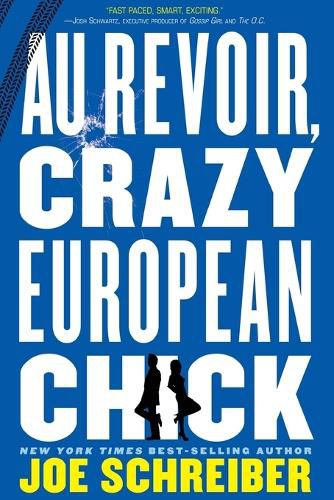 Cover image for Au Revoir, Crazy European Chick