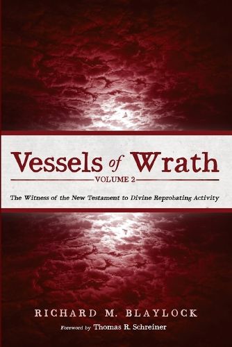 Vessels of Wrath, Volume 2