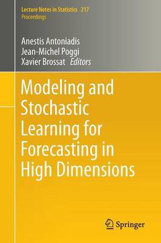 Cover image for Modeling and Stochastic Learning for Forecasting in High Dimensions
