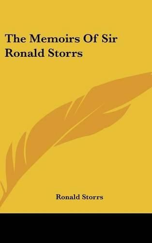 Cover image for The Memoirs of Sir Ronald Storrs