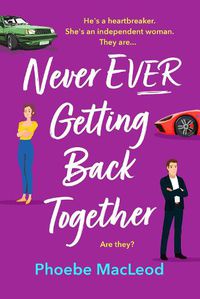 Cover image for Never Ever Getting Back Together