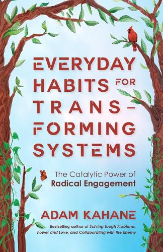 Cover image for Everyday Habits for Transforming Systems