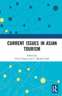 Cover image for Current Issues in Asian Tourism