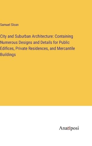 Cover image for City and Suburban Architecture