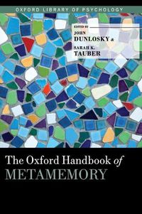 Cover image for The Oxford Handbook of Metamemory