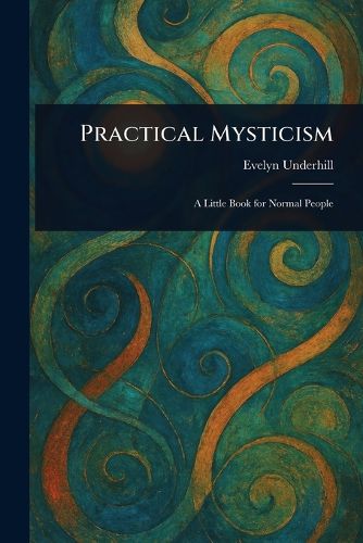 Cover image for Practical Mysticism