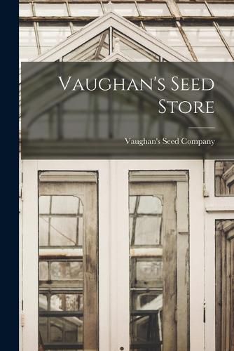 Cover image for Vaughan's Seed Store