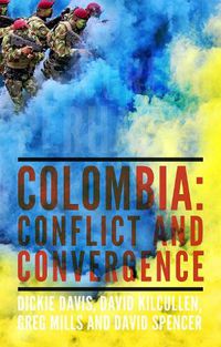 Cover image for A Great Perhaps?: Colombia: Conflict and Convergence