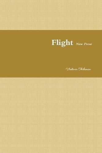 Cover image for Flight. New Prose