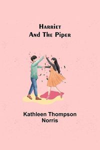 Cover image for Harriet and the Piper