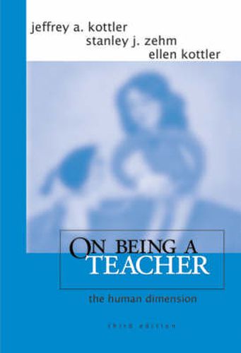 Cover image for On Being a Teacher: The Human Dimension