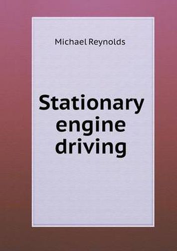 Cover image for Stationary engine driving