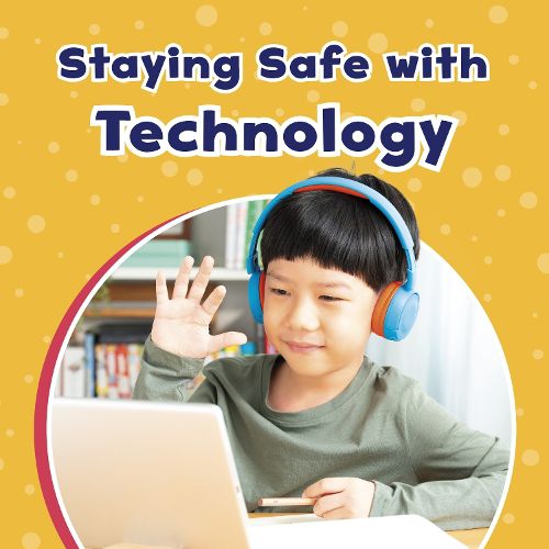 Cover image for Staying Safe with Technology