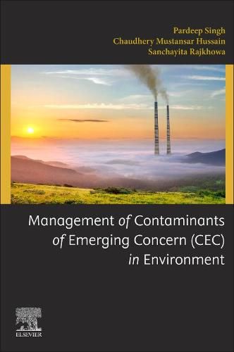 Cover image for Management of Contaminants of Emerging Concern (CEC) in Environment