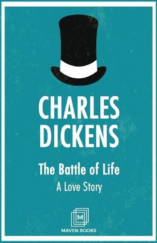 Cover image for The Battle of Life A Love Story