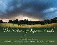 Cover image for The Nature of Kansas Lands