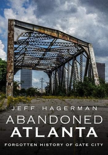 Cover image for Abandoned Atlanta