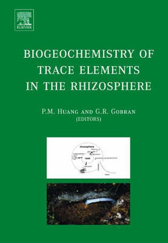 Cover image for Biogeochemistry of Trace Elements in the Rhizosphere