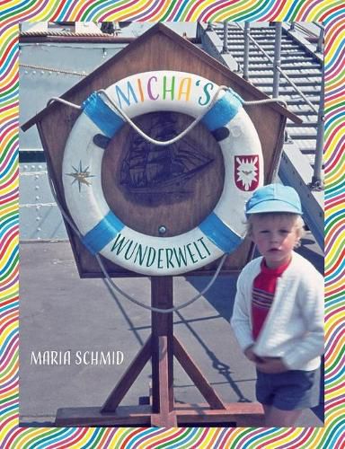 Cover image for Micha's Wunderwelt