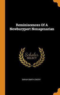 Cover image for Reminiscences of a Newburyport Nonagenarian