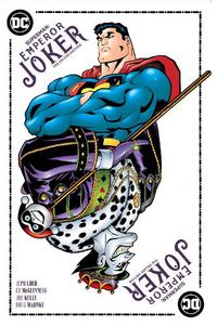 Cover image for Superman Emperor Joker The Deluxe Edition