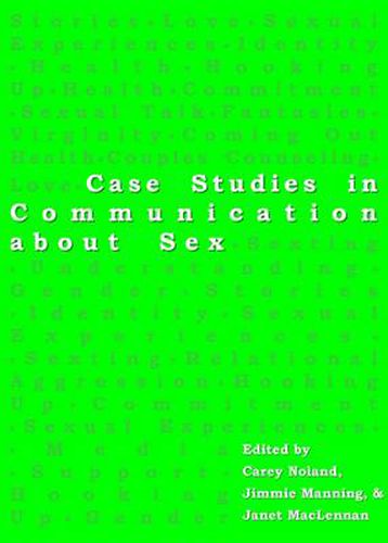 Cover image for Case Studies in Communication about Sex