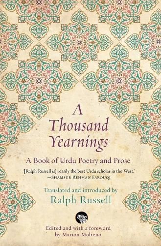 Cover image for A Thousand Yearnings: A Book of Urdu Poetry and Prose