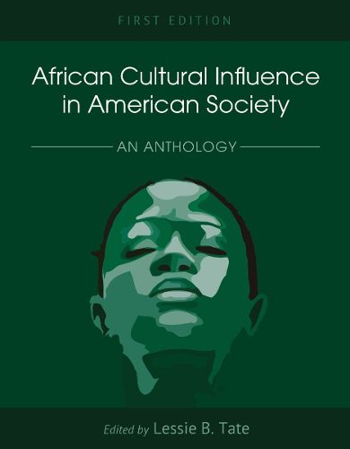 African Cultural Influence in American Society: An Anthology