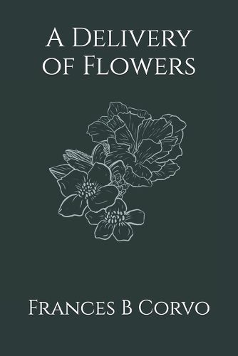 Cover image for A Delivery of Flowers