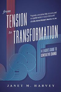 Cover image for From Tension to Transformation