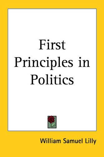 Cover image for First Principles in Politics