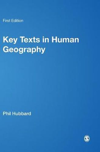 Cover image for Key Texts in Human Geography: A Reader Guide