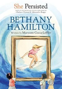 Cover image for She Persisted: Bethany Hamilton