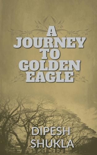 Cover image for A Journey to Golden Eagle