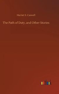 Cover image for The Path of Duty, and Other Stories