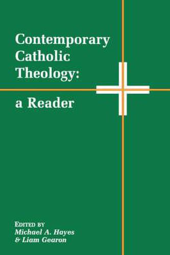 Cover image for Contemporary Catholic Theology: A Reader