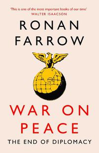 Cover image for War on Peace: The Decline of American Influence