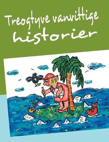 Cover image for Treogtyve vanvittige historier