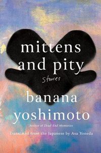 Cover image for Mittens and Pity