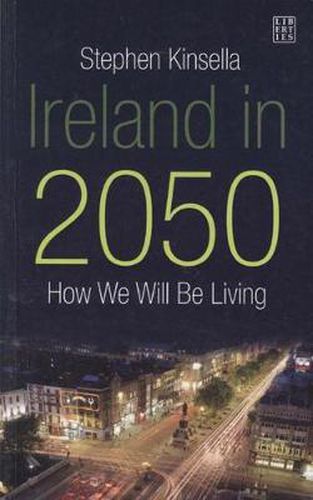 Cover image for Ireland in 2050: How We Will be Living