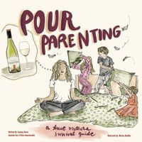 Cover image for Pour Parenting