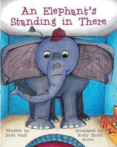 Cover image for An Elephant's Standing in There