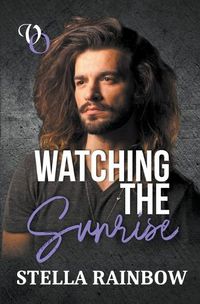 Cover image for Watching The Sunrise