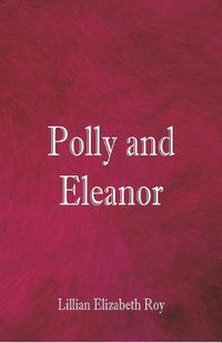 Cover image for Polly and Eleanor