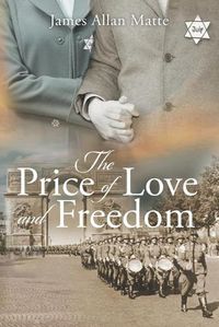 Cover image for The Price of Love and Freedom