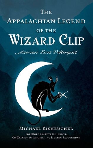 Cover image for Appalachian Legend of the Wizard Clip